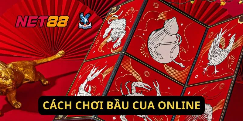 Cách Chơi Bầu Cua Online